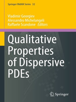 cover image of Qualitative Properties of Dispersive PDEs